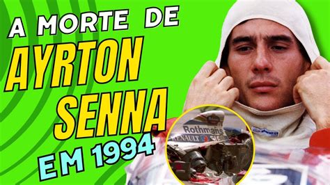 O Brasil Parou Em A Morte De Ayrton Senna Youtube