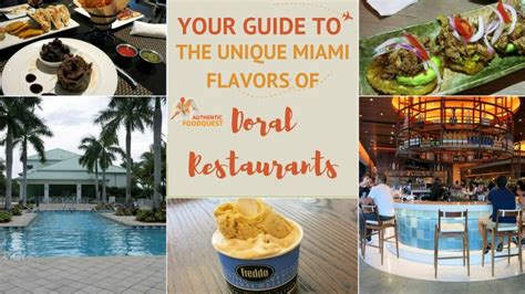 Your Guide to the Unique Miami Flavors of Doral Restaurants