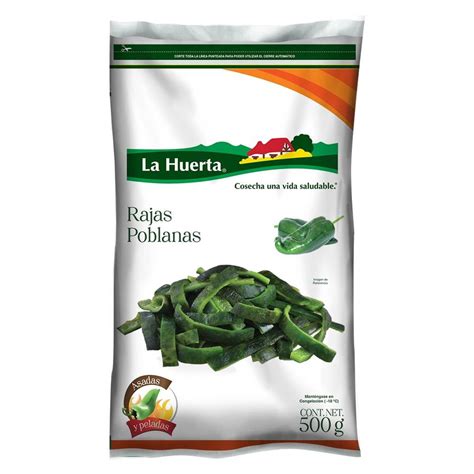 Rajas Poblanas La Huerta Congelados Asadas Y Peladas 500 G Walmart