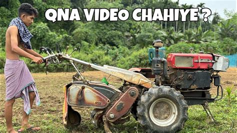 PEHLI BAAR TRACTOR CHALA NA HUWA VILLAGE LIFE TRIPURA YouTube