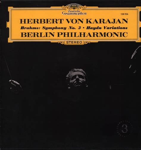 Brahms Symphony No 3 Haydn Variations By Herbert Von Karajan