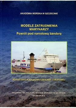 Modele Zatrudnienia Marynarzy Powr T Pod Narodow Bander Opracowanie