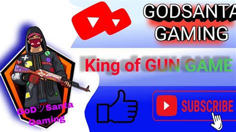 King Of Gun Game King Of Gun Game Pubg Youtube