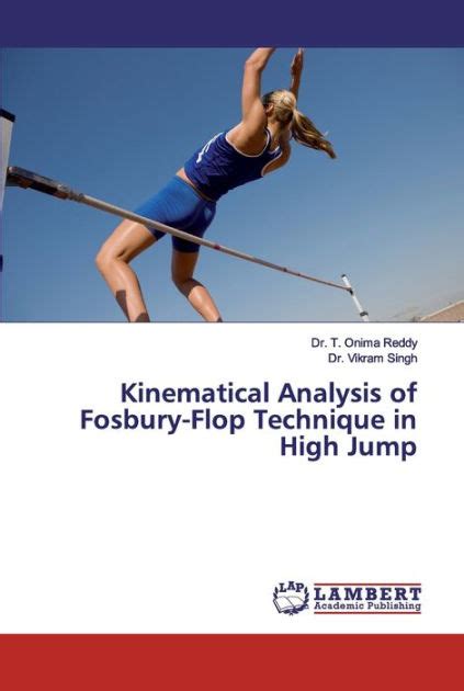 Kinematical Analysis of Fosbury-Flop Technique in High Jump by Dr. T ...