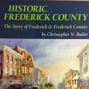 Historic Frederick County - Heritage Frederick – The Historical Society ...