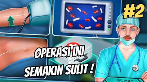 PERJUANGAN DOKTER LULUSAN SMP Multi Surgery Hospital Doctor Game