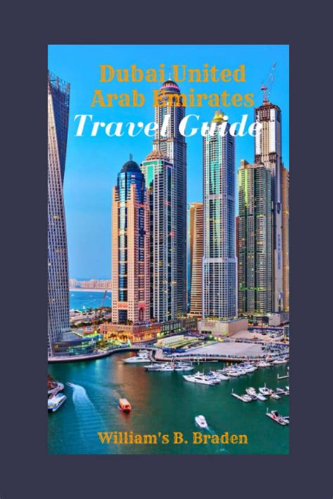 Dubai United Arab Emirates Travel Guide 2023 Explore Dubai With The