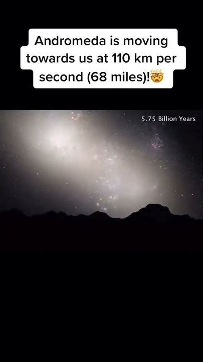 Andromeda Galaxy And Milky Way Galaxy Going To Collide In 7 Billion