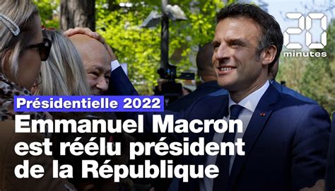 Résultats présidentielle 2022 Emmanuel Macron est réélu président de