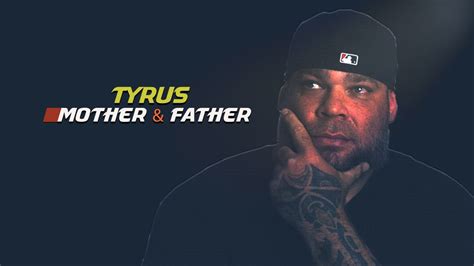 Who Are Tyrus Mother and Father? Does the Childhood Impact on His Career?