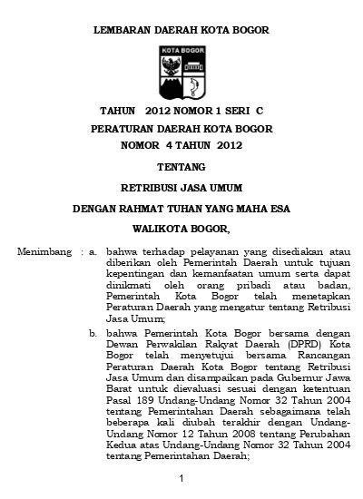 LEMBARAN DAERAH KOTA BOGOR TAHUN 2012 NOMOR 1 SERI C PERATURAN DAERAH