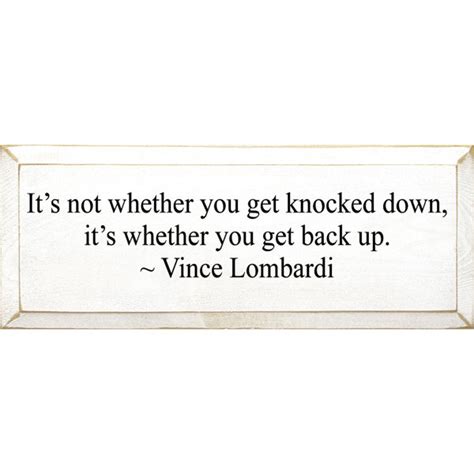 Trinx It S Not Whether You Get Knocked Down It S Whether You Get Back