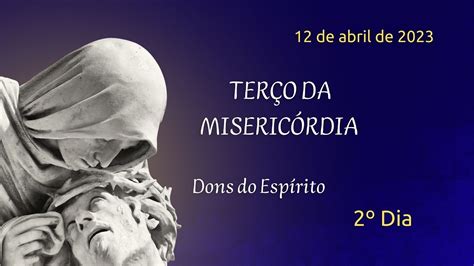 2º DIA TERÇO DA MISERICÓRDIA 12 04 2023 Padre Robson Oliveira