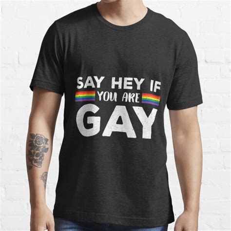 Camiseta Divertido Di Hola Si Eres Gay Eres Partidario Lgbt De EdwardTownsend Redbubble