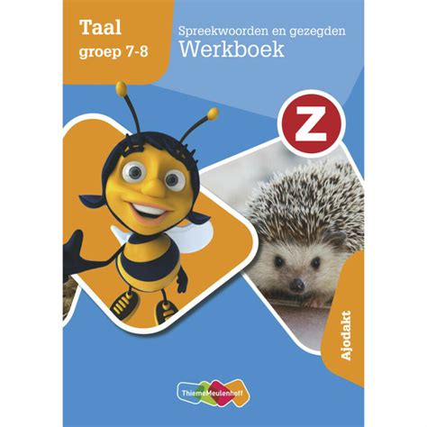 Z Taal Groep 7 8 Spreekwoorden En Gezegden Werkboek Ajodakt