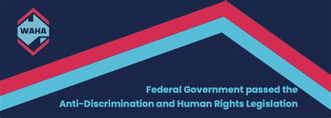 Federal Government Passed The Anti Discrimination And Human Rights