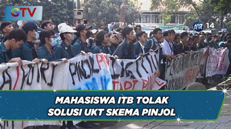 Mahasiswa Itb Tolak Solusi Ukt Skema Pinjol Full Buletin Inews