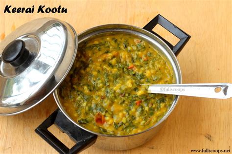 Keerai Kootu ~ Full Scoops - A food blog with easy,simple & tasty recipes!