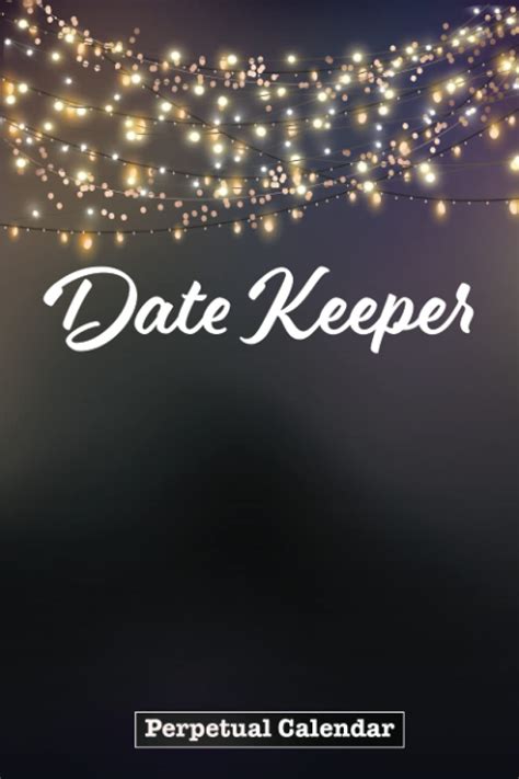 Date Keeper Perpetual Calendar Birthday Anniversary And Special Date