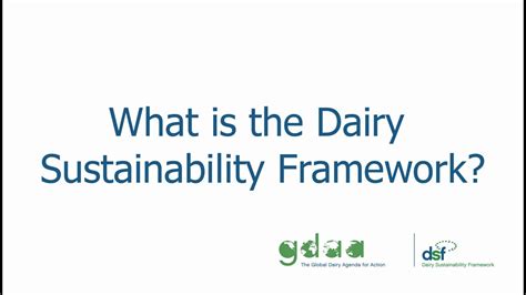 What Is The Dairy Sustainability Framework Youtube