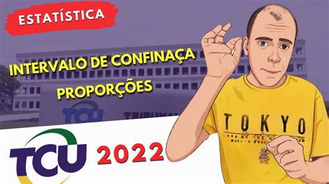 Intervalo de Confiança Estatística para Concursos TCU 2022 YouTube