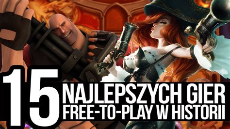 NAJLEPSZE DARMOWE gry wszech czasów TOP 15 gier free to play tvgry pl