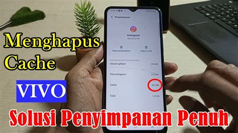 Cara Menghapus Cache Di Hp Vivo Solusi Mudah Penyimpanan Penuh Di