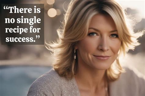 Martha Stewart Quotes Discover Wisdom And Success Quote Inquirer