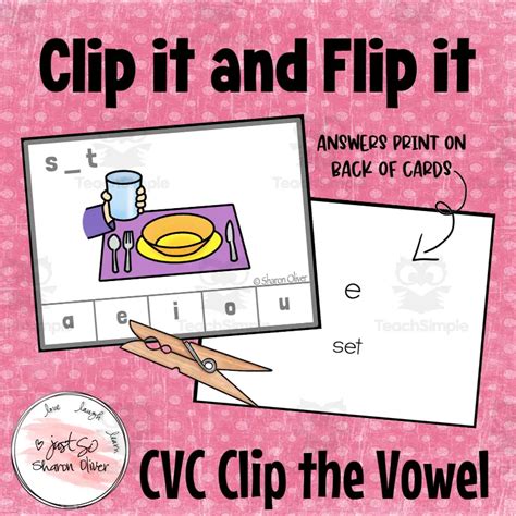 Clip It And Flip It Clip The Vowel By Teach Simple