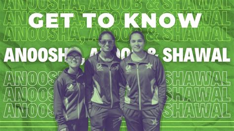 Get To Know Anoosha Nasir Aroob Shah And Shawal Zulfiqar Stats