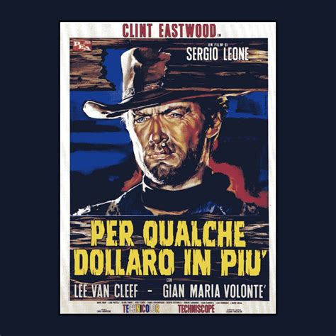 Movie Poster Per Qualche Dollaro In Più 70x100 CM