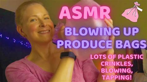 Asmr More Blowing Up Produce Bags 🛍 Quiet Popping Sounds 🛍 Crinkles 💠