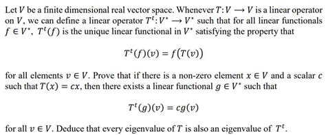 Solved Let V Be A Finite Dimensional Real Vector Space Chegg