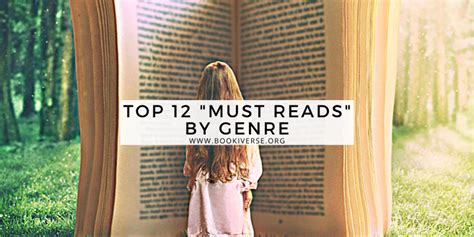 TOP 12 “MUST READS” BY GENRE – BOOKIVERSE