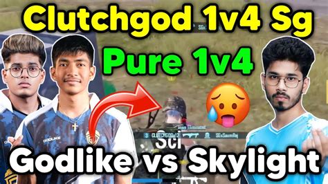 Clutchgod Pure 1v4 Skylight Gaming Lala Vs Saumraj YouTube