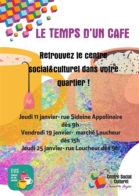 Le temps d un café Centre Social Culturel Pierrette Augier Lyon Vaise