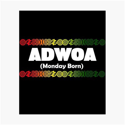 "ASEDA Ghana Akan Name Adwoa Monday born with Adinkra Afro gift" Photographic Print by ...