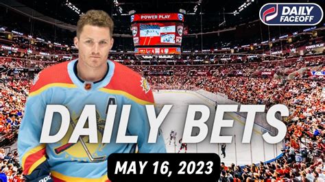 NHL DAILY BETS May 16 2023 Daily Faceoff Live YouTube