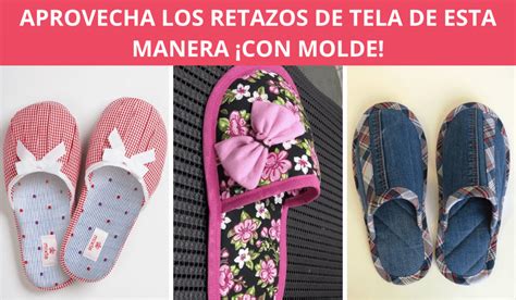 Ideas De Pantuflas Hechas Con Retazos De Tela Manualidades Eli