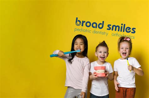 Visit Broad Smiles Pediatric Dentistry Orthodontics Lynn Ma