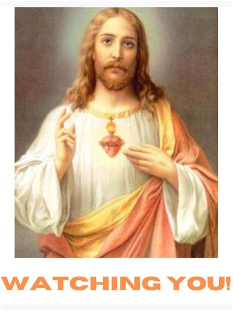 Jesus I Saw That Jesus Is Always Watching Sticker For Sale By
