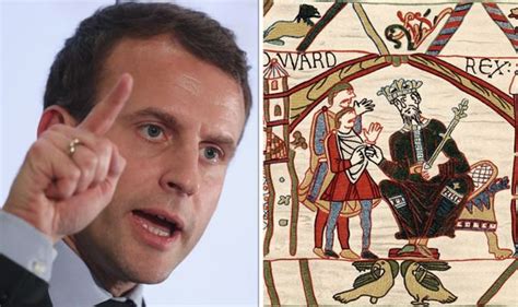 Emmanuel Macron Tipped To Snub Return Of Historic Bayeux Tapestry To Uk