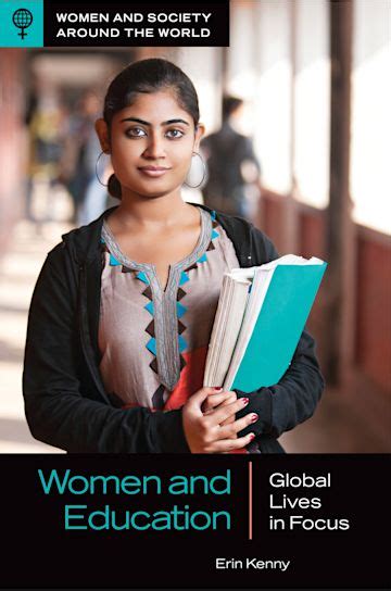 Women And Education Global Lives In Focus Women And Society Around