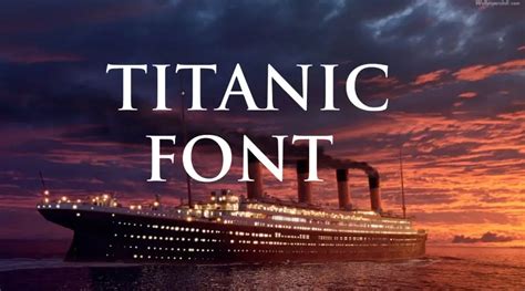 Titanic Font Download | Dafont Online