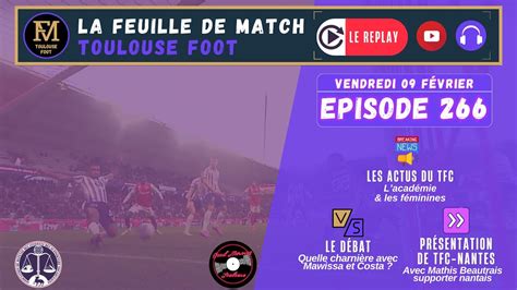 FDM Toulouse Foot Episode 266 Quelle charnière avec Mawissa Costa