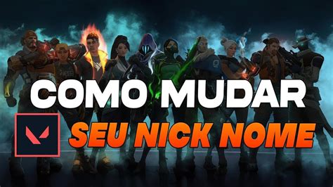 Como Mudar Meu Nick Nome No Valorant Lucox Cl