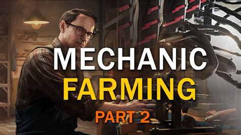 Farming Part Mechanic Task Guide With Map Escape From Tarkov