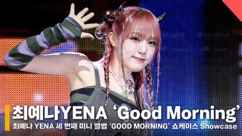 Yena Good Morning