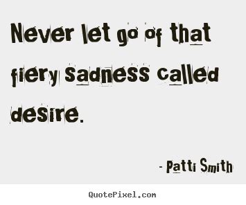 Patti Smith Image Quotation #8 - Sualci Quotes