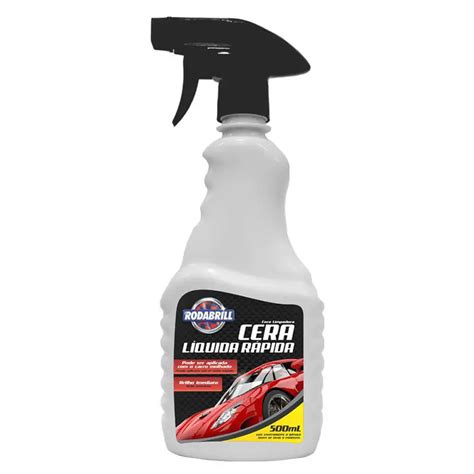 CERA AUTOMOTIVA LIQUIDA RODABRILL RAPIDA GATILHO 500ML